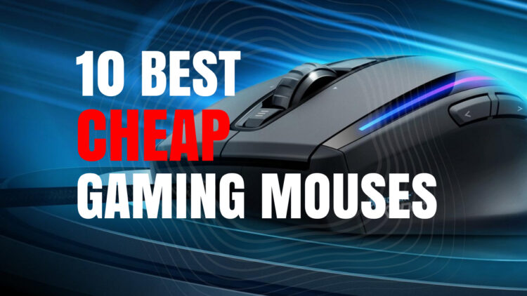 Best Cheap Gaming Mouse 2023 - Budget Mice Reviews