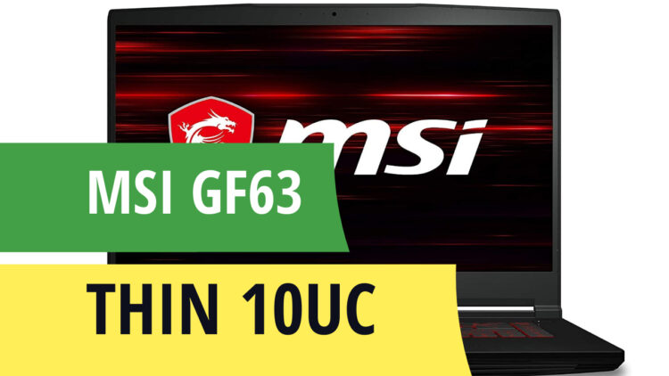 MSI GF63 Thin 10UC full review